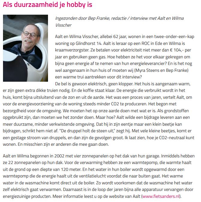 Redactie jeugddorp De Glind (27 februari 2016). Als duurzaamheid je hobby is. Interview met huiseigenaren Aalt en Wilma Visscher. Via Jeugddorp De Glind (1)